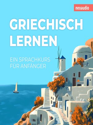 cover image of Sprachkurse für Anfänger, Griechisch lernen (Ungekürzt)
